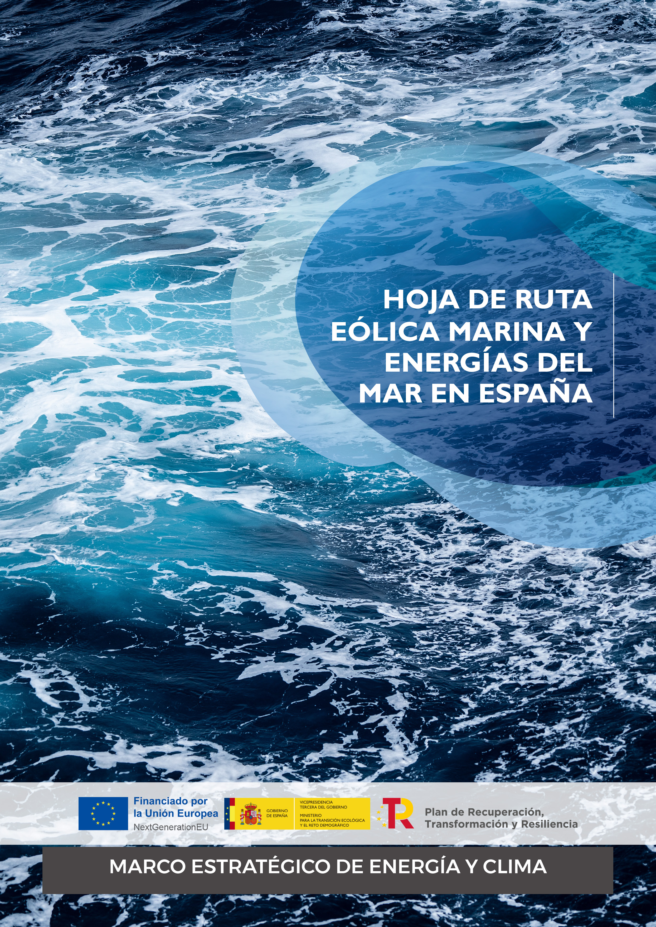 Hoja de Ruta para el desarrollo de la Eólica Marina y de las Energías del Mar en España