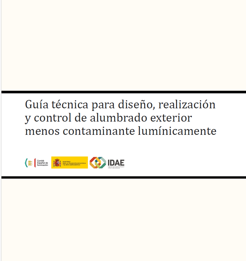 Guía técnica para diseño, realización y control de alumbrado exterior menos contaminante lumínicamente